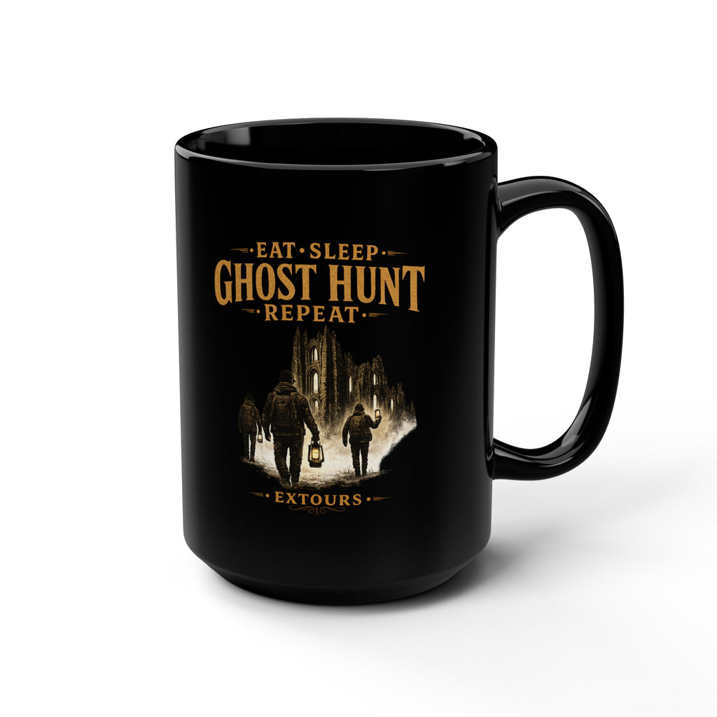 Ghost Hunting Mug – "Eat Sleep Ghost Hunt Repeat" 15oz Black Coffee Cup